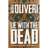 Lie with the Dead