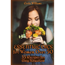 Essential Oils for Women Over 50: 35 Recipes for Any Situation: (Essential Oils, Essential Oils Books)