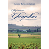 They came to Glengallan: A family history