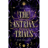 The Astrian Trials