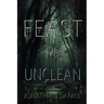 Feast of the Unclean