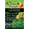 40 Days Through Genesis: Discover the Story That Started It All