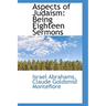 Aspects of Judaism: Being Eighteen Sermons