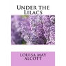 Under the Lilacs