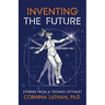 Inventing the Future: Stories from a Techno-Optimist