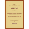 Athens - Reminiscences of the Life & Times of the Porter Hall Family Before, During & After the War