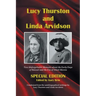 Lucy Thurston and Linda Arvidson: Special Edition