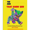 The Kids That Know God: God Is Working All Around Us