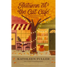 Autumn at the Cat Cafe