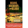 Beans, Bourbon, and Blood
