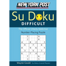 New York Post Difficult Su Doku: The Official Utterly Adictive Number-Placing Puzzle