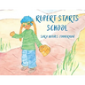 Rupert Starts School