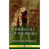 The Revolt of the Angels (Hardcover)