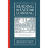 Reading for Faith and Learning: Essays on Scripture, Community, & Libraries in Honor of M. Patrick Graham