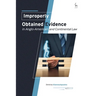 Improperly Obtained Evidence in Anglo-American and Continental Law