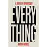 Everything: A Book of Aphorisms