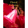 Floral Coloring Book for Adults and Kids