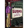Guignol & Other Sardonic Tales