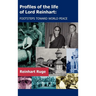 Profiles of the Life of Lord Reinhart: Footsteps Toward World Peace