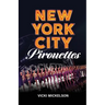 New York City Pirouettes