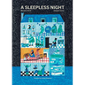 A Sleepless Night