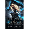 Defended by Demons