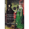 Christian Attitudes to Marriage: From Ancient Times to the Third Millennium