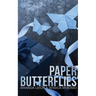 Paper Butterflies