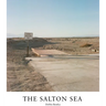 Salton Sea: Of Dust and Water