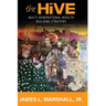 The Hive: Multi-Generational Wealth Building Strategy: Multi-generational Wealth Building Strategy: A: : Multi-Generational Weal