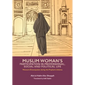 Muslim Woman's Participation in Professional, Social and Political Life