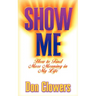 Show Me: How to Find More Meaning in My Life