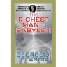 The Richest Man in Babylon: Complete and Original Signature Edition