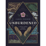 Unburdened: A Lenten Journey Toward Forgiveness