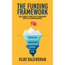 The Funding Framework: Secure Startup Funding With Confidence