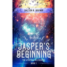 Jasper's Beginning