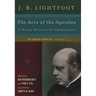 The Acts of the Apostles: A Newly Discovered Commentary