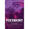 POLYAGONY, the Foundation: Book One of the Polyagony Trilogy How to Open Your Relationship Without Destroying It