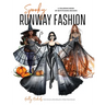 Spooky Runway Fashion: A Coloring Book of Bewitching Designs