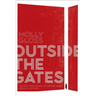 Outside the Gates