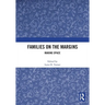 Families on the Margins: Making Space
