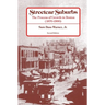 Streetcar Suburbs: The Process of Growth in Boston, 1870-1900, Second Edition