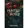 Hunted in Holly