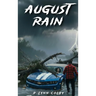 August Rain