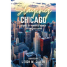 Slaying Chicago: Stories of Powerful Women Leaving their Mark
