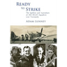 Ready to Strike: The Spitfires and Australians of 453 (RAAF) Squadron over Normandy