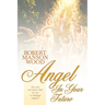 Angel in Your Future