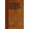 Medical Electricity. A Manual For Students Showing Its Most Scientific And Rational Application To All Forms Of Electricity, Galvanism, Electro-Magnet