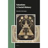 Satanism: A Social History