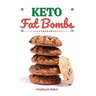 Keto Fat Bombs: Discover 30 Easy to Follow Ketogenic Cookbook Fat Bombs recipes for Your Low-Carb Diet with Gluten-Free and wheat to Maximize your wei